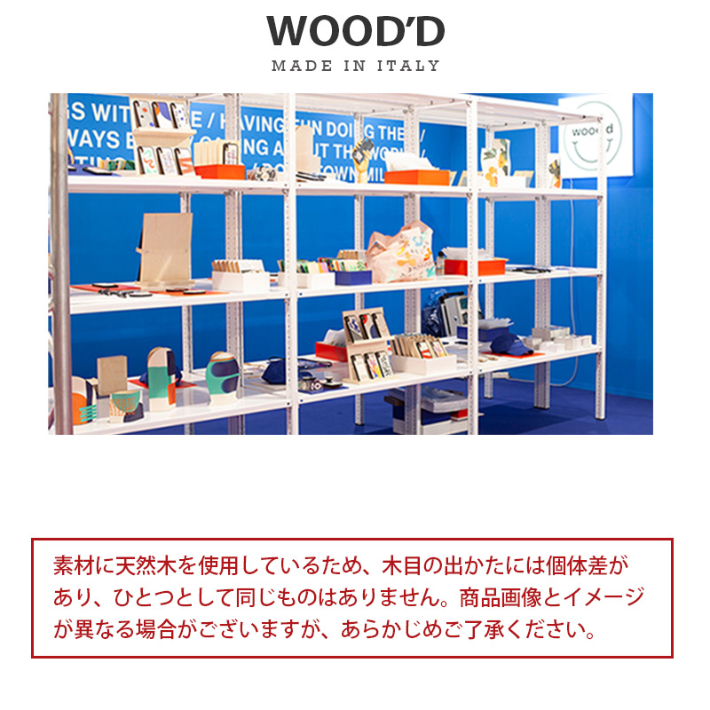 WOOD'Dは天然木をベースに身近にあるTOOLにマッチしたアクセサリーや小物を作っている新しい感覚のブランド。WOOD'DはイタリアでiPhone、iPad用アクセサリーに天然木を取り入れた最初のブランドである。全てミラノの自社工場で生産されており、若いメンバーからなる会社はファミリーのように仲が良く、常に新しいアイデアで溢れている。デザインは平面体が多いに用いられ、組木やレーザー彫刻、独創的なプリントにより表現している。これまでにiPhone、iPadカバー、iPhoneスピーカー、スタンド、ラックなどを販売している。中でもiPhoneカバーは代表的なアイテムであり、そのiPhoneカバーを納めるケースはディスプレイ用スタンド、動画視聴スタンドとして利用することができるなど画期的なものである。WOOD'Dの商品は、colletteやTHE CONRAN SHOPをはじめとする世界各国の感度の良いセレクトショップやライフスタイルショップで展開されている。